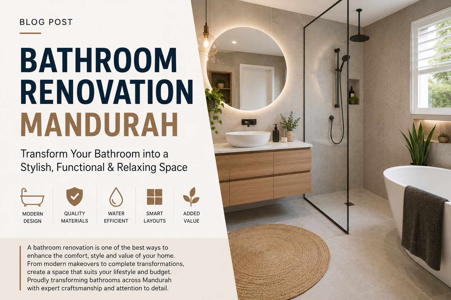 Bathroom Renovation Mandurah: Transform Your Bathroom Into a Modern & Functional Space